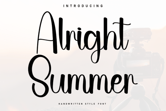 Alright Summer: Adding a Cozy, Handwritten Accent to Your Projects