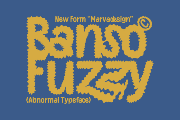 Banso Fuzzy: A Display Font with Unapologetic Personality