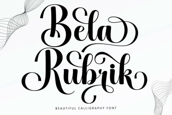 Bela Rubrik: Where Classic Calligraphy Meets Modern Elegance