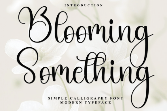 Blooming Something: A Festive Typeface for Your Holiday Designs