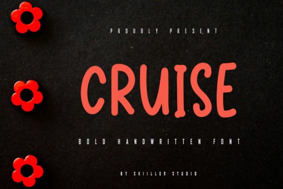 Cruise: Mastering the Art of Bold, Handwritten Typography