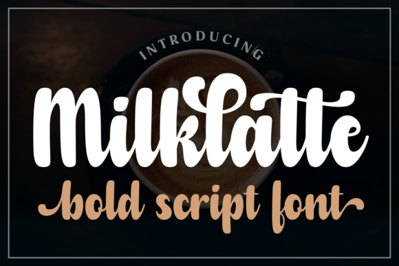 Milklatte: The Handwritten Font with a Modern Flow