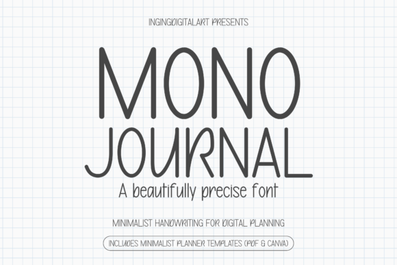 Mono Journal: A Beautifully Precise Font for Modern Makers