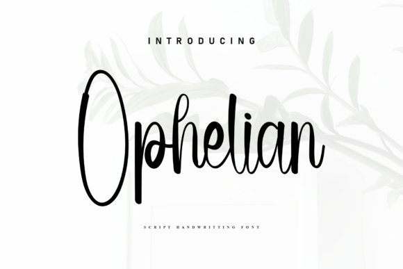 Ophelian: A Marker-Drawn Font for Effortless Elegance
