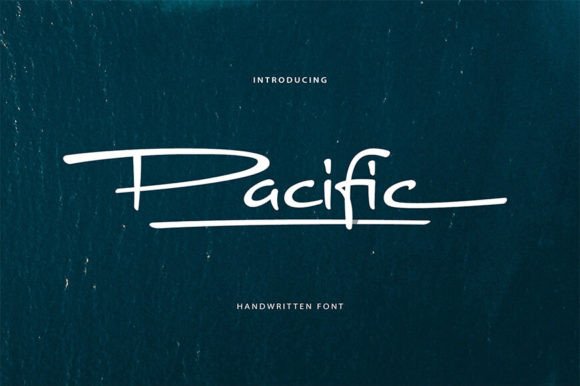 Pacific: The Handwritten Font That Brings Authenticity
