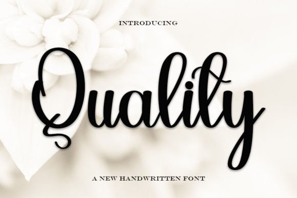 Quality: A Handwritten Typeface with Timeless Character
