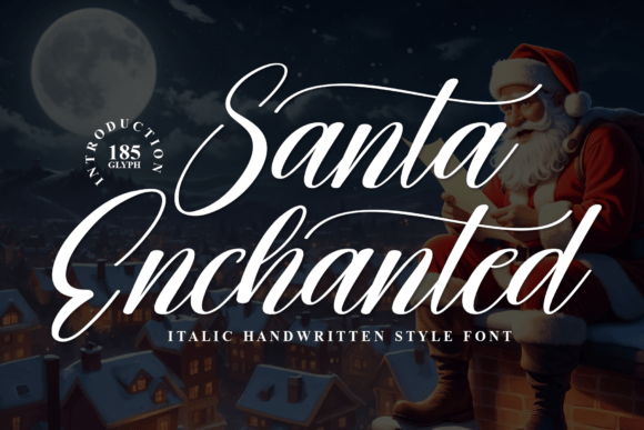 Santa Enchanted: A Font That Brings a Touch of Magic to Your Projects