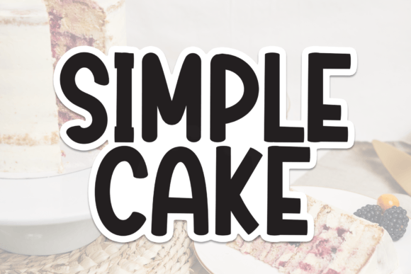 Simple Cake: The Sweet Spot Between Friendly and Professional