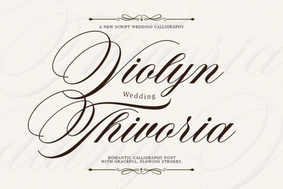 Violyn Wedding Thivoria: A Typeface for Timeless Romance